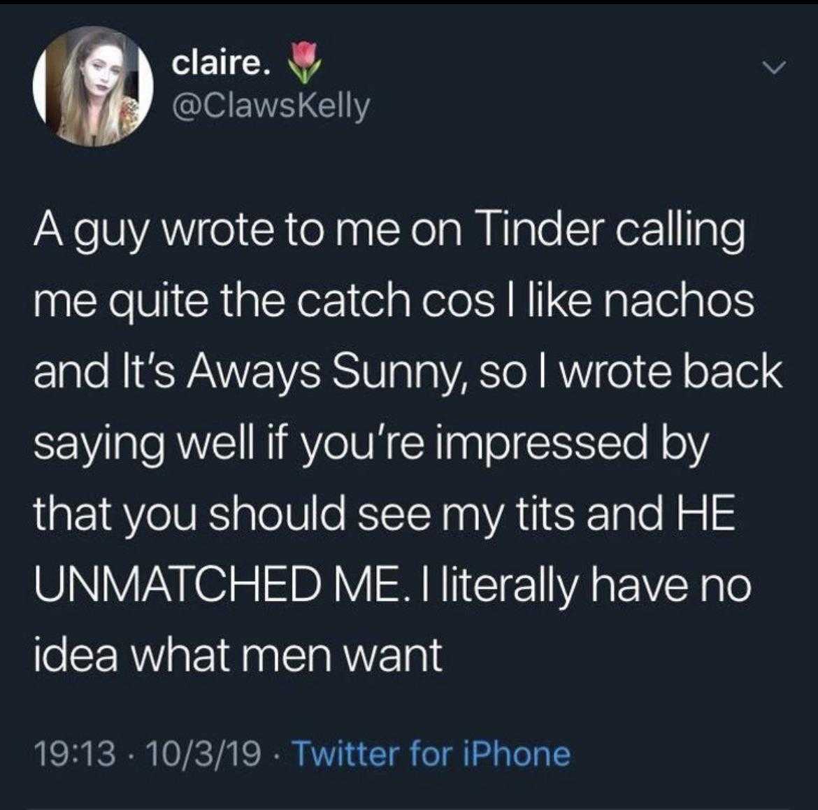 a tweet message from a guy who wrote to me on tinder calling me quite the catch co